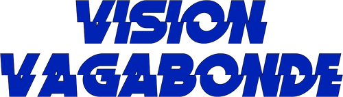 Vision Vagabonde